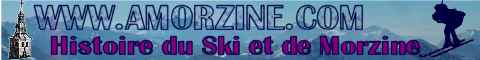 amorzine, l'histoire du ski  Morzine